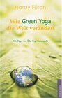 Buchcover Wie Green Yoga die Welt verändert