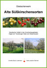 Buchcover Alte Süßkirschensorten (Obstsortenwerk)