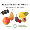 Buchcover Erhaltenswerte Obstsorten für Hessen