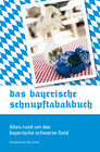 Buchcover Das bayerische Schnupftabakbuch