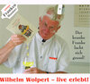 Buchcover Wilhelm Wolpert - live erlebt!