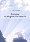 Buchcover Jehoshua der Prophet von Nazareth