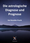 Buchcover Die astrologische Diagnose und Prognose