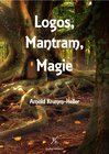Buchcover Logos, Mantram, Magie