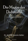 Buchcover Die Magie der Duftstoffe