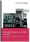 Buchcover Praktische Beispiele mit AC500 von ABB