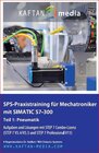 Buchcover SPS-Praxistraining für Mechatroniker mit SIMATIC S7-300 Teil 1: Pneumatik