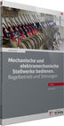 Buchcover Mechanische und elektromechanische Stellwerke bedienen. Regelbetrieb und Störungen