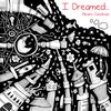 Buchcover I Dreamed...