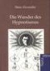 Buchcover Die Wunder des Hypnotismus