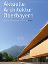 Buchcover Aktuelle Architektur Oberbayern