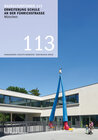 Buchcover Baukulturführer 113 - Erweiterung der Schule an der Führichstraße, München