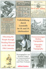 Buchcover Volksbildung durch Lesestoffe im 18. und 19. Jahrhundert. Voraussetzungen – Medien – Topographie - Educating the People 