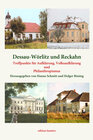 Buchcover Dessau-Wörlitz und Reckahn Treffpunkte für Aufklärung, Volksaufklärung und Philanthropismus.