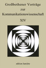 Buchcover Großbothener Vorträge zur Kommunikationswissenschaft XIV