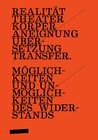 Buchcover Realität-Theater-Körper-Aneignung-Übersetzung-Transfer.