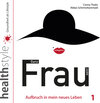 Buchcover Ganz Frau sein! 1