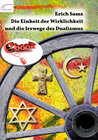 Buchcover Die Einheit der Wirklichkeit und die Irrwege des Dualismus