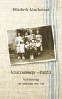 Buchcover Schicksalswege – Band 1