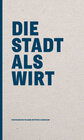 Buchcover Die Stadt als Wirt