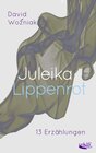 Buchcover Juleika Lippenrot