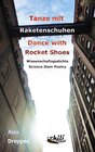 Buchcover Tanze mit Raketenschuhen - Dance with Rocket Shoes