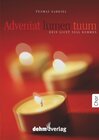 Buchcover Adveniat lumen tuum – Dein Licht soll kommen!