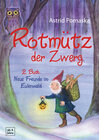 Buchcover Rotmütz der Zwerg (Bd. 2): Neue Freunde im Eulenwald