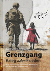 Buchcover Grenzgang: Krieg oder Frieden