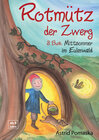 Buchcover Rotmütz der Zwerg (Bd. 3): Mittsommer im Eulenwald
