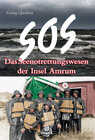 Buchcover SOS - Das Seenotrettungswesen der Insel Amrum