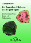 Buchcover Turmalin - Edelstein des Regenbogens