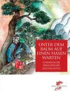 Buchcover Unter dem Baum auf einen Hasen warten