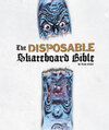Buchcover The Disposable Skateboard Bible