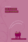Buchcover Die Elixiere der Kaiserin