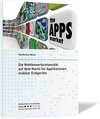 Buchcover Die Wettbewerbsintensität auf dem Markt für Applikationen mobiler Endgeräte