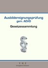 Buchcover Gesetzessammlung Ausbildereignungsprüfung gem. AEVO