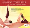 Buchcover Sukadevs Fittness-Reihe für mehr Kraft und Energie