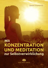 Buchcover Mit Konzentration und Meditation zur Selbstverwirklichung