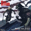 Buchcover Atlan Zeitabenteuer MP3-CDs 08 - Ritter von Arkon