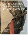 Buchcover Der Erdglobus des Johannes Schöner von 1515