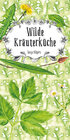 Buchcover Wilde Kräuterküche