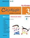 Buchcover Chinesisch Spielend Lernen für Kinder - Lehrbuch 3 (+CD)