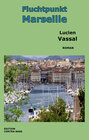 Buchcover Fluchtpunkt Marseille