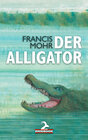 Buchcover Der Alligator