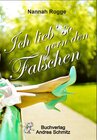 Buchcover Ich lieb' so gern den Falschen