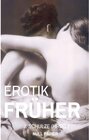 Buchcover Erotik Früher / Erotik bei Null Papier