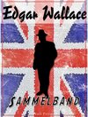 Buchcover Edgar Wallace - Sammelband / Edgar Wallace bei Null Papier