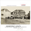 Buchcover Das Rheinland in frühen Fotos. Kalender 2013