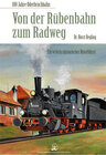 Buchcover Von der Rübenbahn zum Radweg